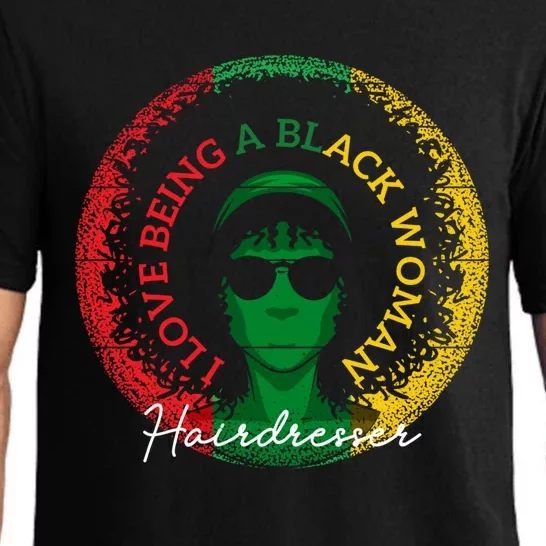 I Love Being A Black Hairdresser Black History Month Gift Pajama Set