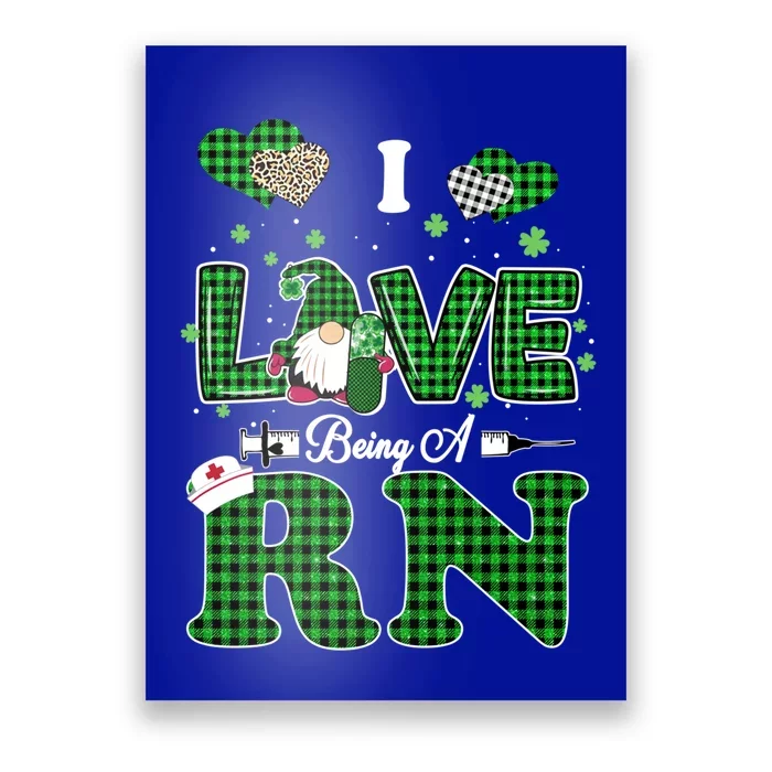 I Love Being Rn St Patricks Day Gnome Nurse Cute Gift Poster