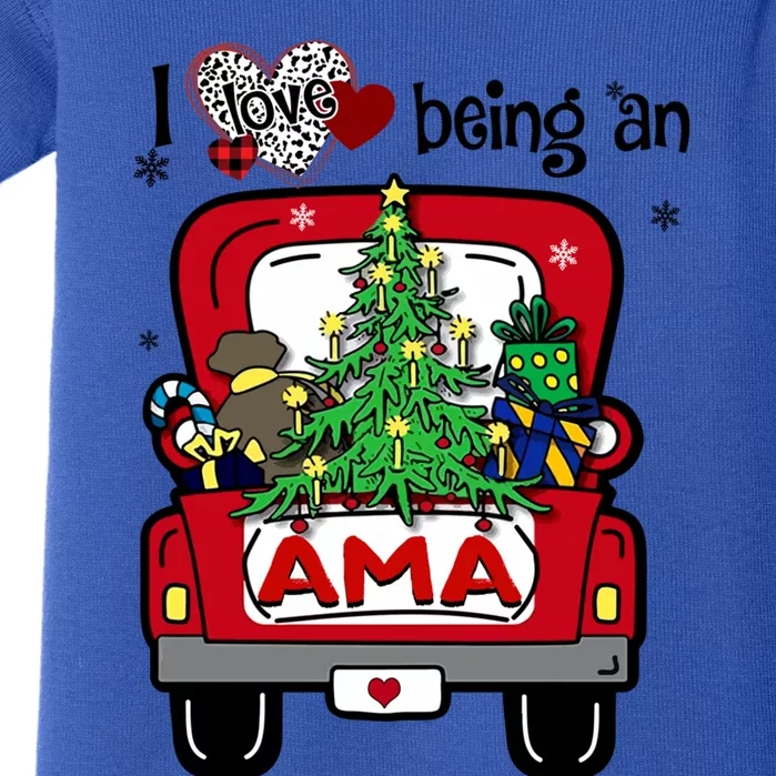 I Love Being An Ama Tree Truck Happy Family New Christmas Gift Baby Bodysuit