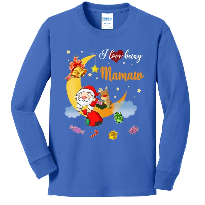 I Love Being Mamaw Christmas Cute Santa Reindeer Gift Kids Long Sleeve Shirt