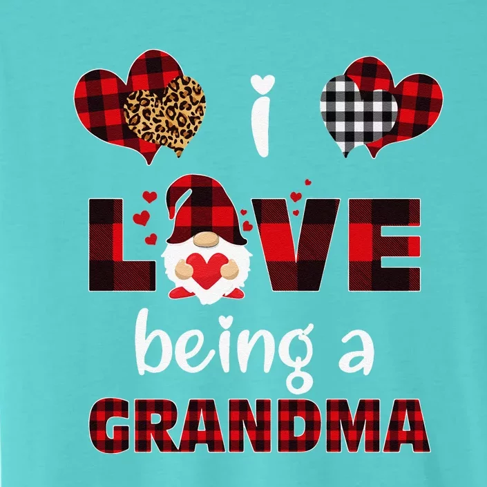 I Love Being Grandma Gnomes Matching Family Valentine's Day Sweatshirt ChromaSoft Performance T-Shirt