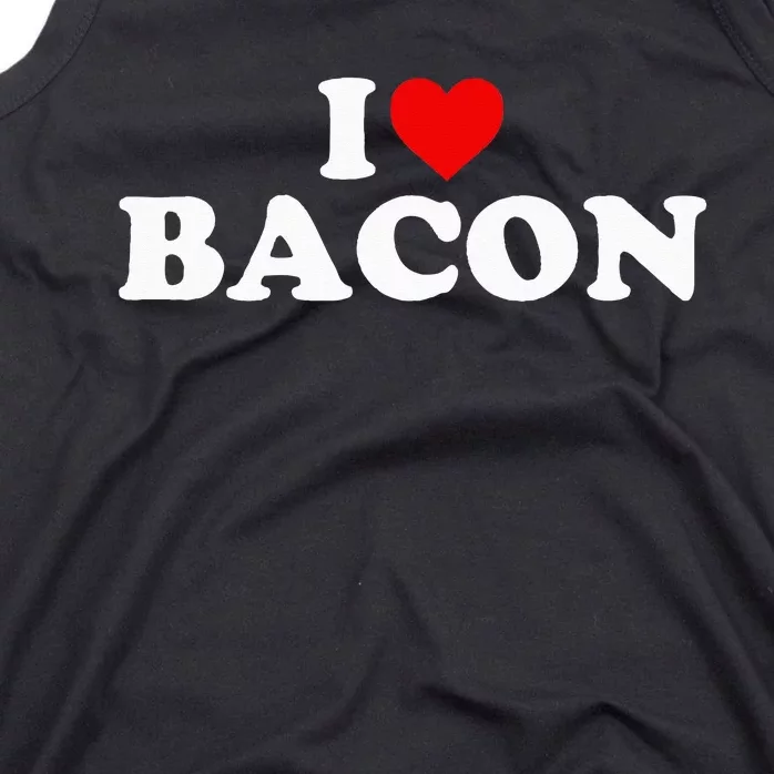 I Love Bacon Heart Tank Top