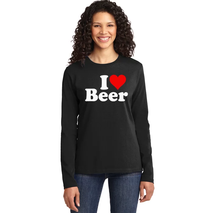 I Love Beer I Heart Beer Ladies Long Sleeve Shirt