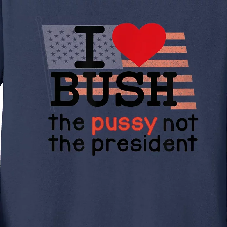 I LOVE BUSH Kids Long Sleeve Shirt