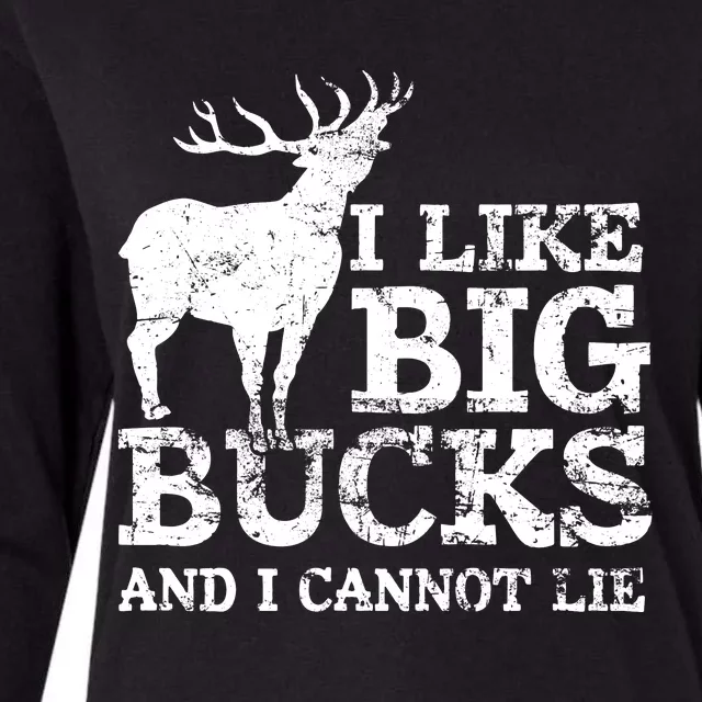 I Like Big Bucks And I Cannot Lie Deer Hunting Womens Cotton Relaxed Long Sleeve T-Shirt