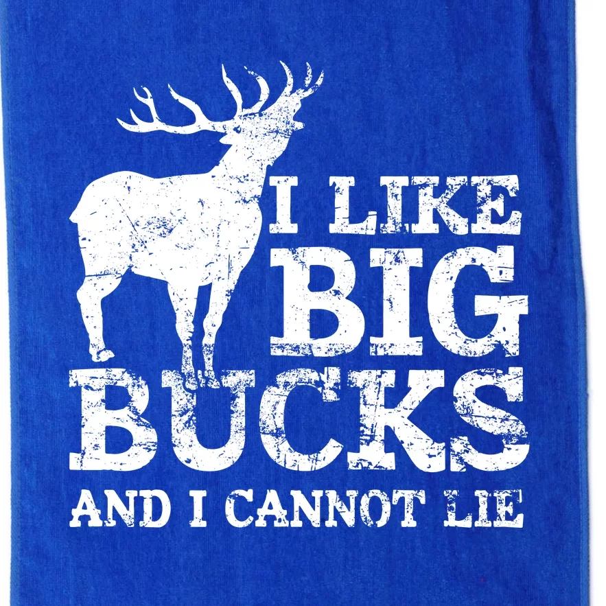 I Like Big Bucks And I Cannot Lie Deer Hunting Platinum Collection Golf Towel