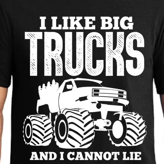 I Like Big Trucks And I Cannot Lie Funny Monster Truck Great Gift Pajama Set