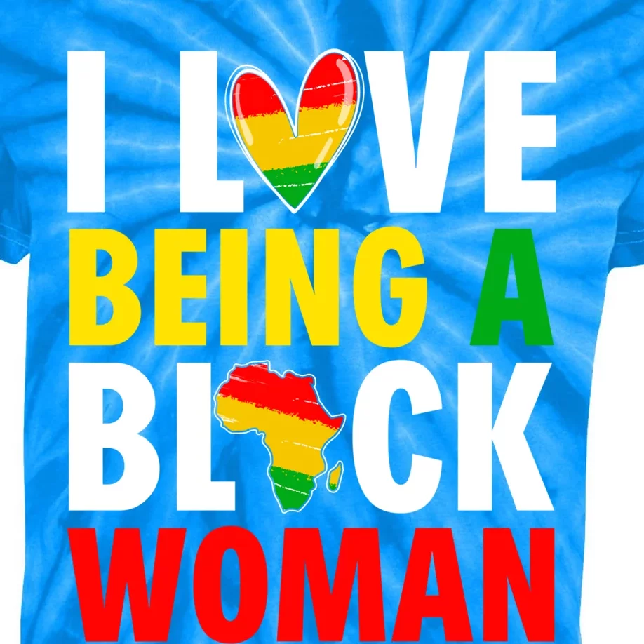 I Love Being A Black Black History Month Afro Meaningful Gift Kids Tie-Dye T-Shirt