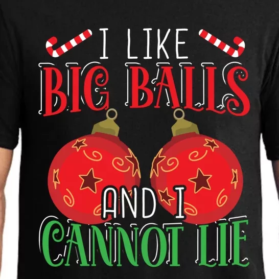 I Like Big Balls And Cannot Lie Funny Christmas Meaningful Gift Pajama Set