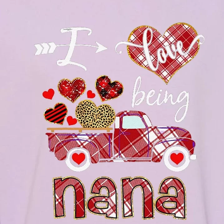 I Love Being Nana Red Plaid Truck Hearts Valentine's Day Garment-Dyed Sweatshirt