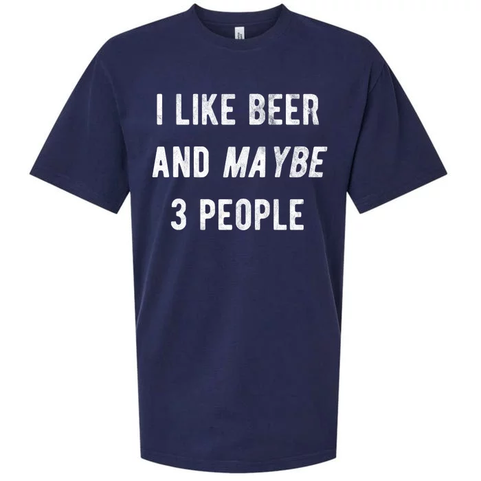 I Like Beer And Maybe 3 People Sueded Cloud Jersey T-Shirt