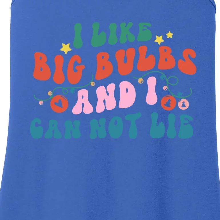 I Like Big Bulbs And I Can Not Lie Cute Gift Ladies Essential Tank