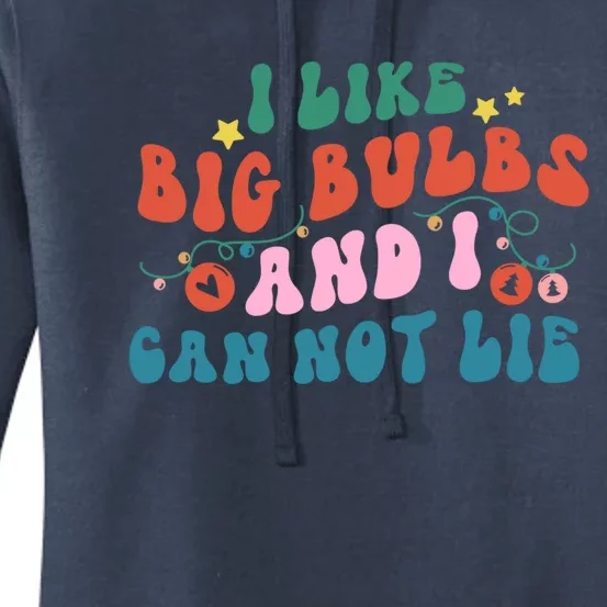 I Like Big Bulbs And I Can Not Lie Cute Gift Women's Pullover Hoodie