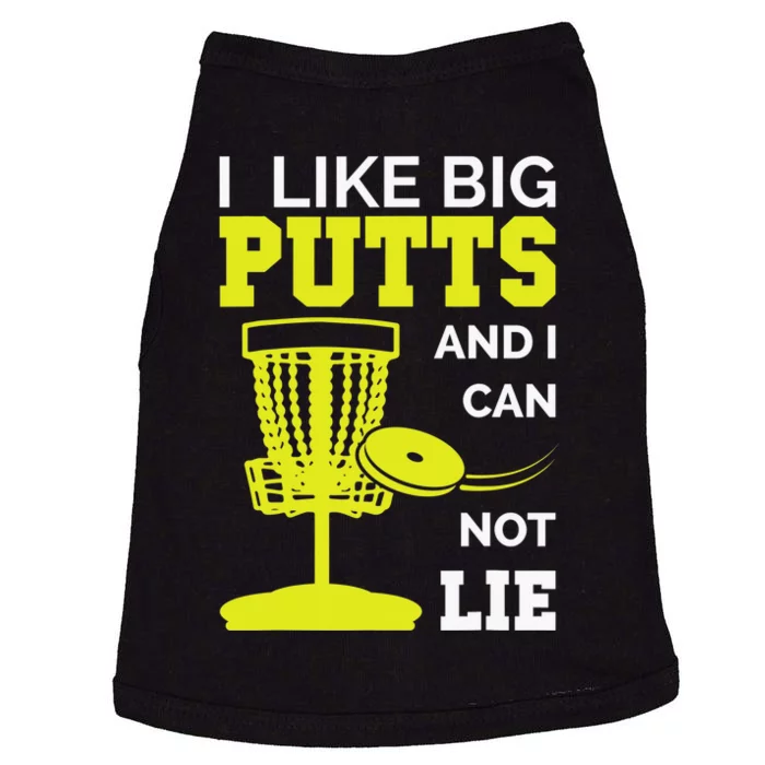 I Like Big Putts And I Cannot Lie Disc Golf Frisbee Funny Doggie Tank