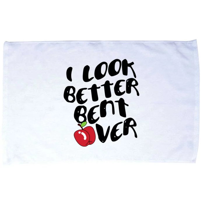 I Look Better Bent Over Funny Peach Microfiber Hand Towel