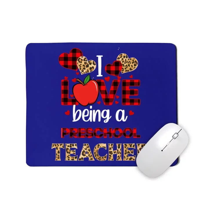 I Love Being A Preschool Teacher Leopard Valentine's Day Gift Mousepad