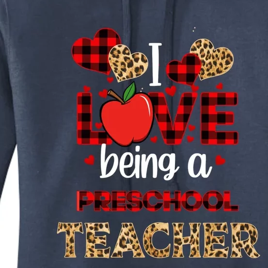 I Love Being A Preschool Teacher Leopard Valentine's Day Gift Women's Pullover Hoodie