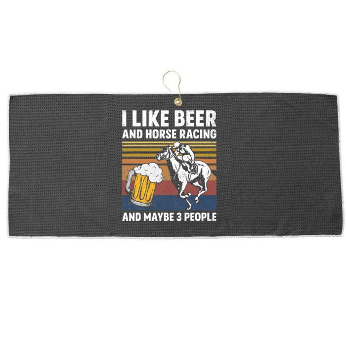 I Like Beer And Horse Racing And Maybe 3 People Large Microfiber Waffle Golf Towel