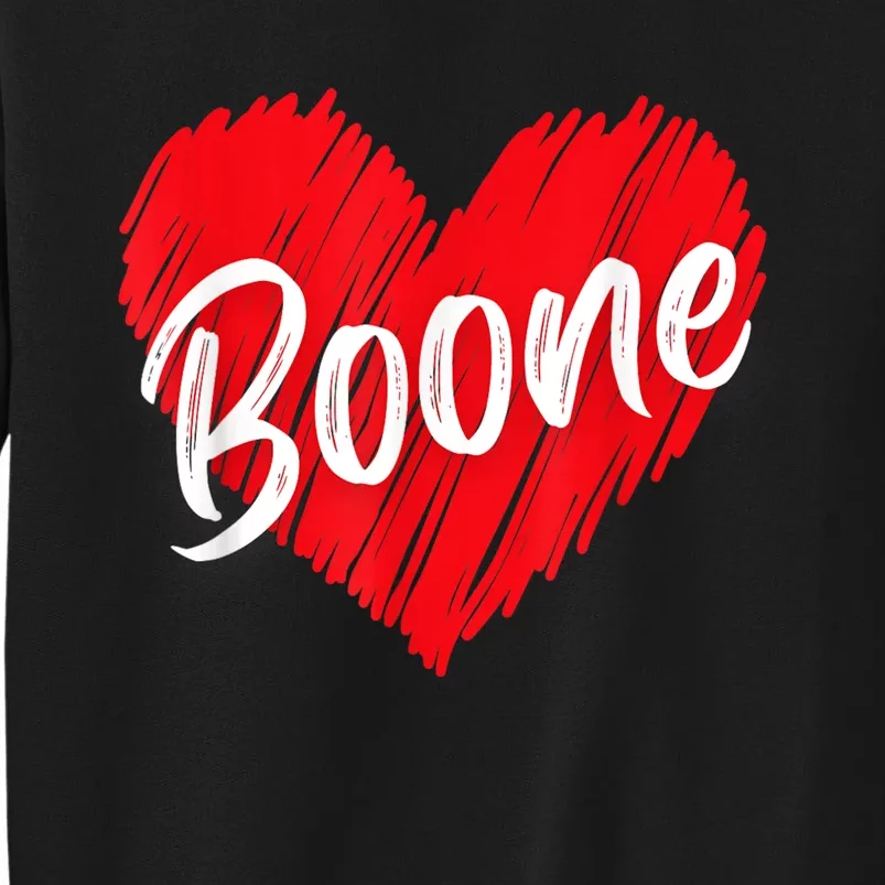 I Love Boone Heart Personalized Name Boone Tall Sweatshirt