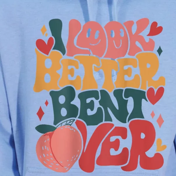 I Look Better Bent Over Peach Booty Funny Groovy Unisex Surf Hoodie