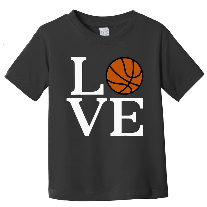 I Love Basketball Toddler T-Shirt