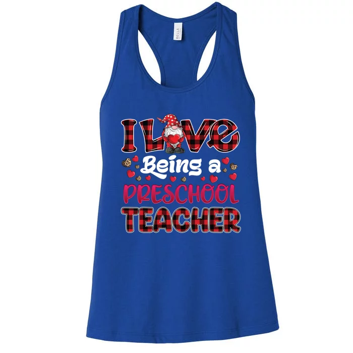 I Love Being Preschool Teacher Hearts Gnome Valentine's Day Gift Women's Racerback Tank