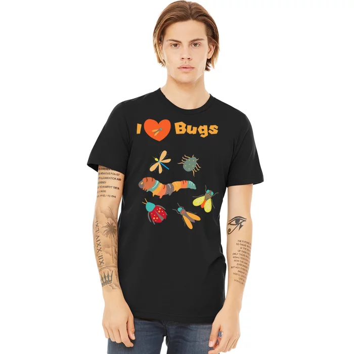 I Love Bugs Insect Bug Collecting Design For Collectors Premium T-Shirt