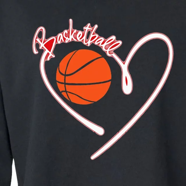 I Love Basketball Girl Basketball Player Heart Cropped Pullover Crew