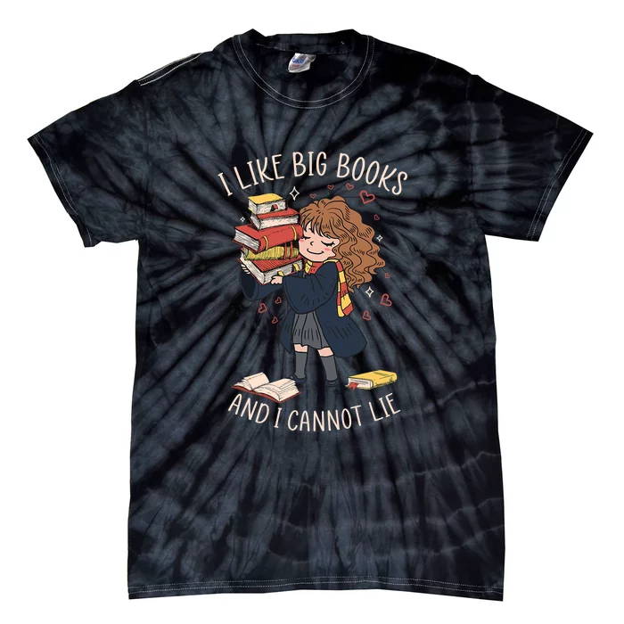 I Like Big Books And I Cannot Lie Reading Book Bookworm Tie-Dye T-Shirt