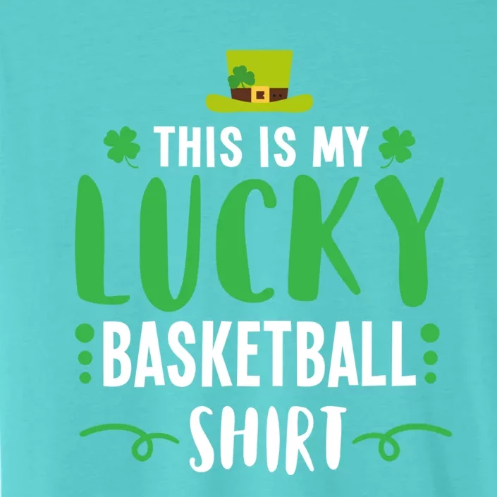 Irish Lucky Basketball Gift St Patricks Day Cute Gift Gift ChromaSoft Performance T-Shirt