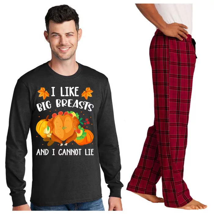 I Like Big Breasts And I Cannot Lie Thanksgiving Turkey Long Sleeve Pajama Set