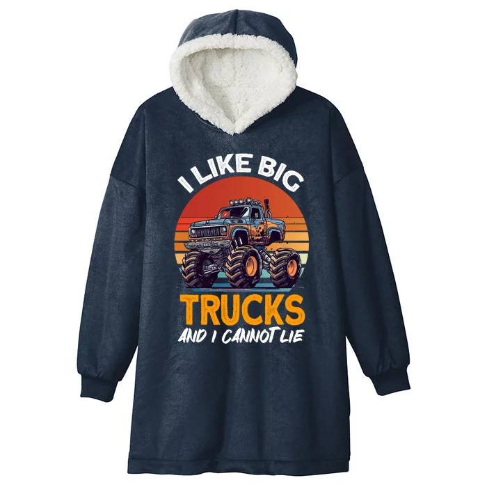 I Like Big Trucks And I Cannot Lie Vintage Monster Truck Gift Hooded Wearable Blanket