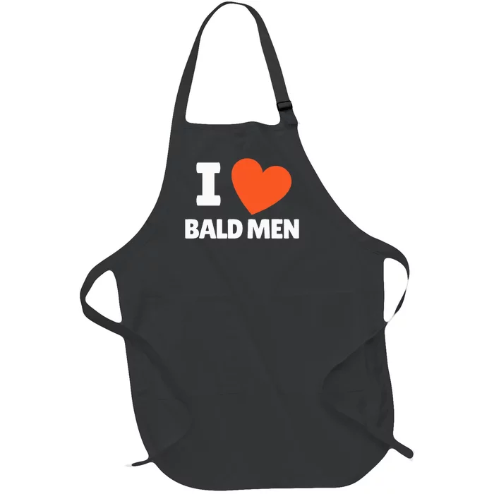 I Love Bald I Heart Bald Lovers Full-Length Apron With Pocket