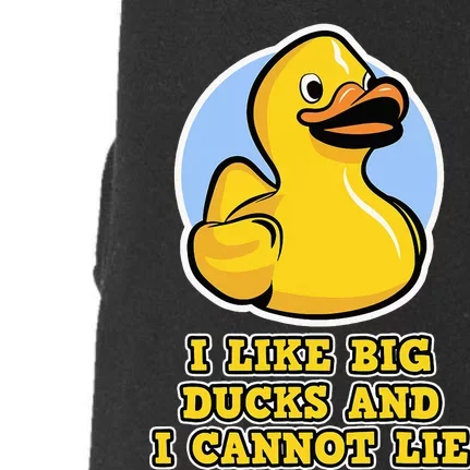 I Like big Ducks and I cannot Lie Rubber Duck Doggie 3-End Fleece Hoodie