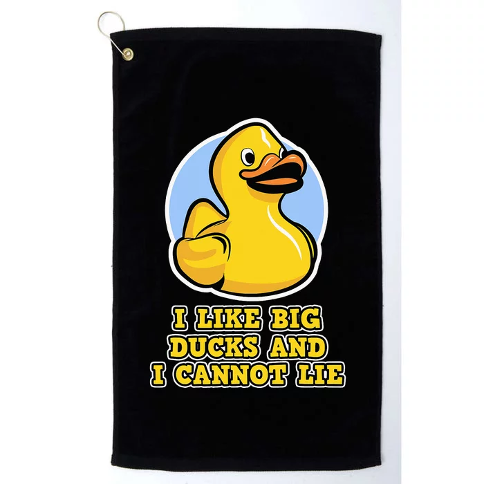 I Like big Ducks and I cannot Lie Rubber Duck Platinum Collection Golf Towel