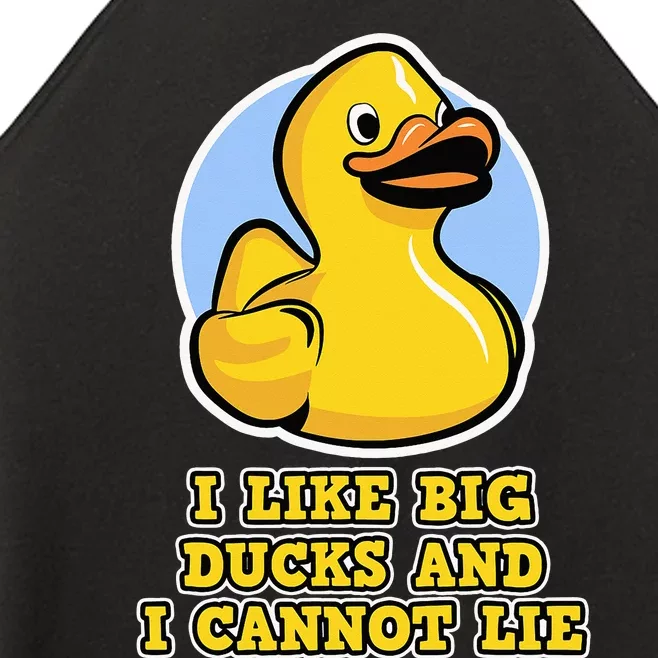 I Like big Ducks and I cannot Lie Rubber Duck Women’s Perfect Tri Rocker Tank