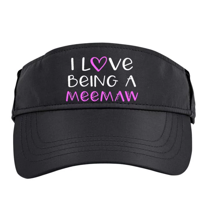 I Love Being A Meemaw Cute Cool Mee Maw Adult Drive Performance Visor