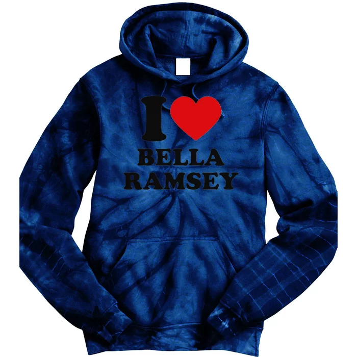 I Love Bella Ramsey Tie Dye Hoodie