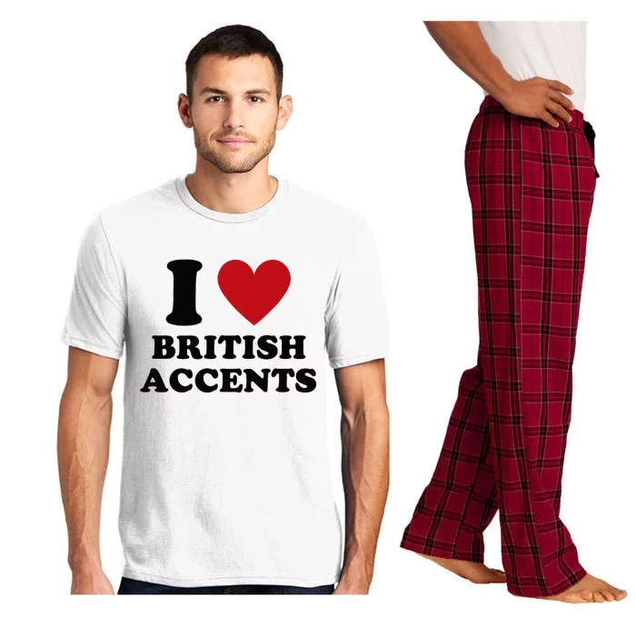 I Love British Accents I Heart British Accents Pajama Set