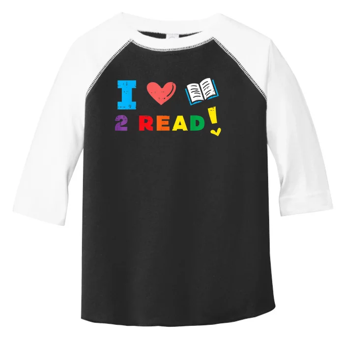 I Love Book To Read Bookworm Librarian Women Toddler Fine Jersey T-Shirt