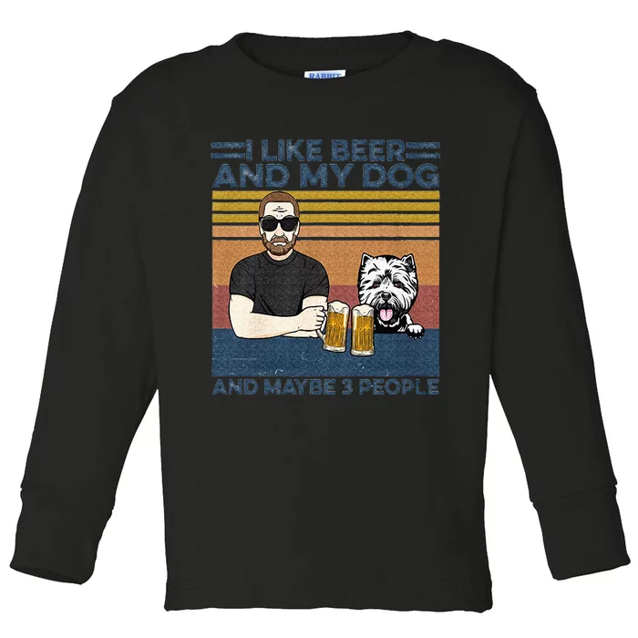 I Like Beer My Dog And Maybe 3 People Funny Dog Lovers Gift Toddler Long Sleeve Shirt