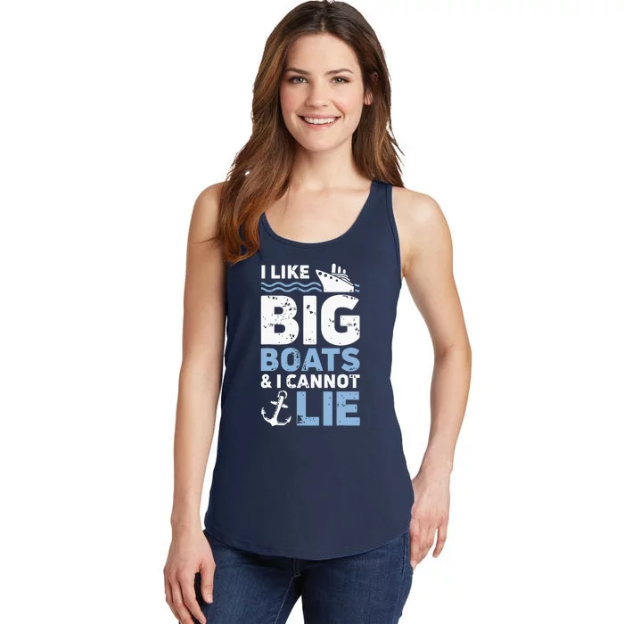 I Like Big Boats And I Cannot Lie Funny Cruise Ship Ladies Essential Tank