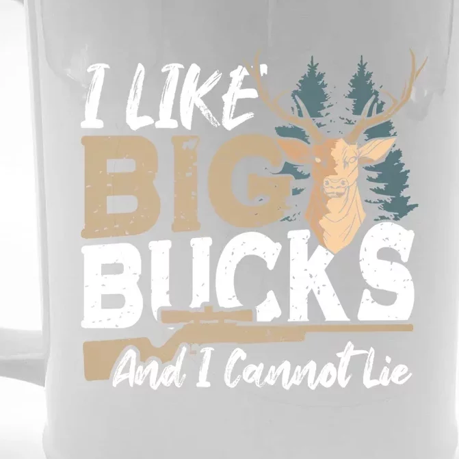 I Like Big Bucks And I Cannot Lie Deer Hunting Gift Front & Back Beer Stein