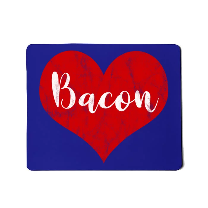 I Love Bacon Red Heart Foodie Vintage Valentine's Day Gift Mousepad