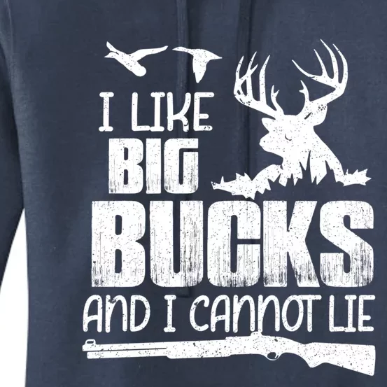 I Like Big Bucks And I Cannot Lie Deer Hunting Meaningful Gift Women's Pullover Hoodie