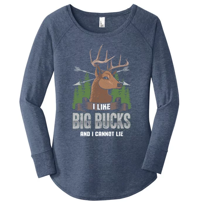 I Like Big Bucks And I Cannot Lie Funny Deer Hunting Season Gift Women's Perfect Tri Tunic Long Sleeve Shirt