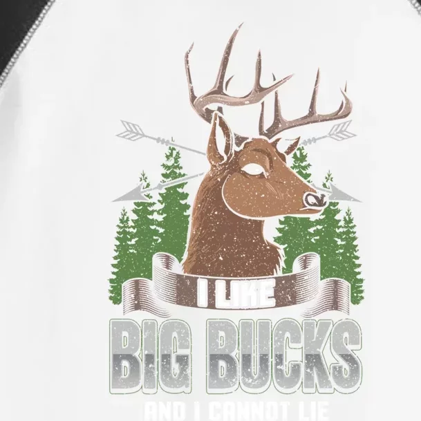 I Like Big Bucks And I Cannot Lie Funny Deer Hunting Season Gift Toddler Fine Jersey T-Shirt