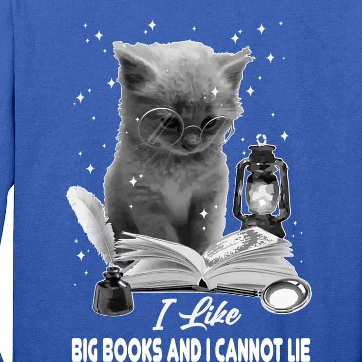 I Like Big Books And I Cannot Lie Cat Reading A Book Bookish Cute Gift Long Sleeve Shirt