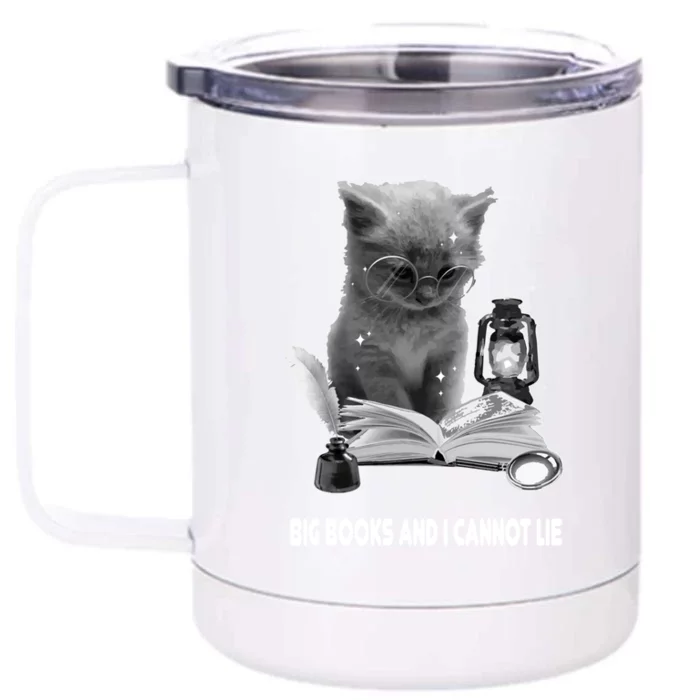 I Like Big Books And I Cannot Lie Cat Reading A Book Bookish Cute Gift Front & Back 12oz Stainless Steel Tumbler Cup