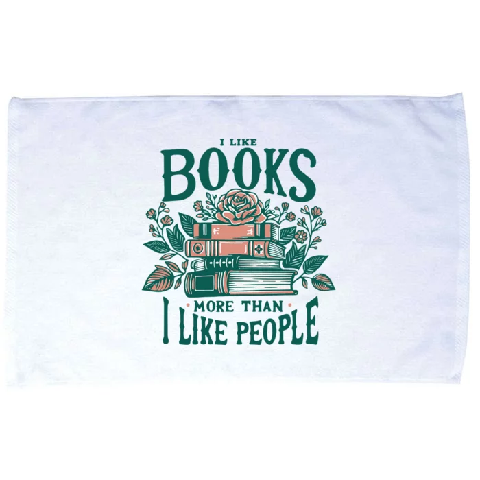 I Like Books More Than People Reading Teacher Book Nerds Microfiber Hand Towel